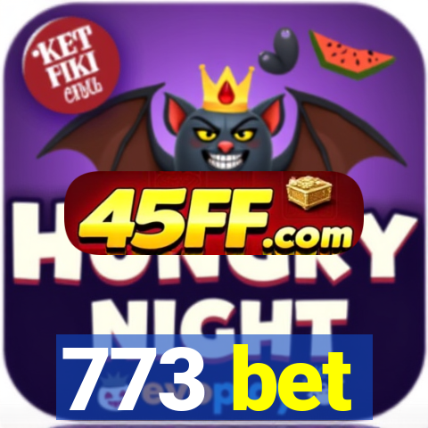 773 bet